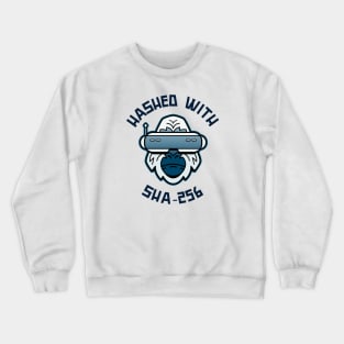 Hashed with SHA-256 Crewneck Sweatshirt